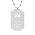 Silver-tone stainless steel dog tag necklace with fixed lotus and KEEP GOING design